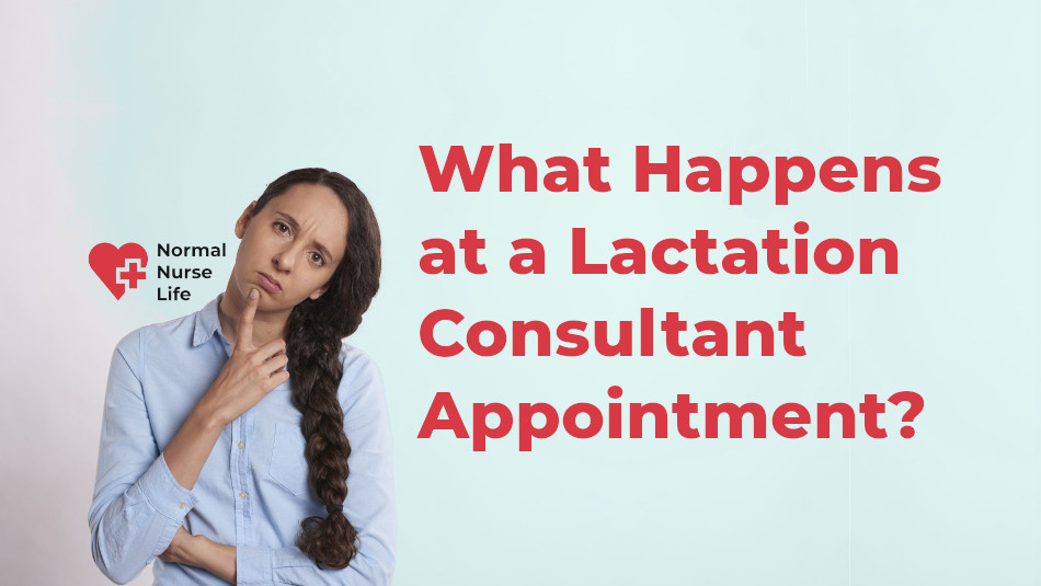 What happens at lactation consultant appointment