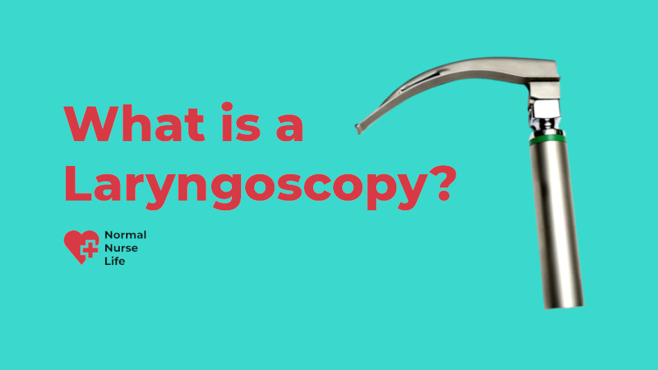 What is a laryngoscopy