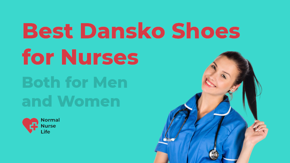 Best Dansko shoes for nurses