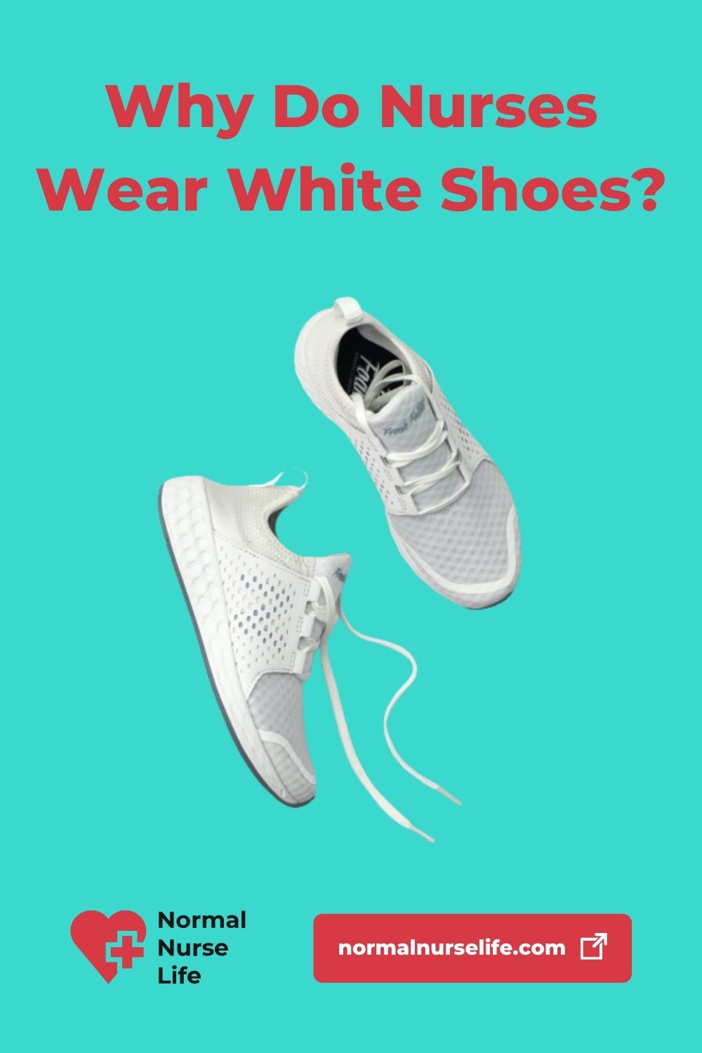Why do nurses wear white shoes