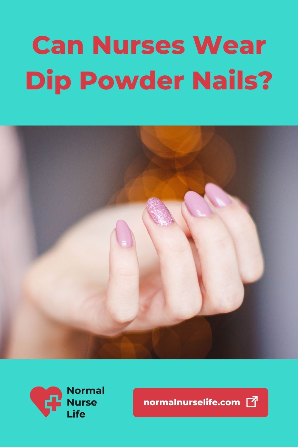 Can nurses wear dip powder nails or not