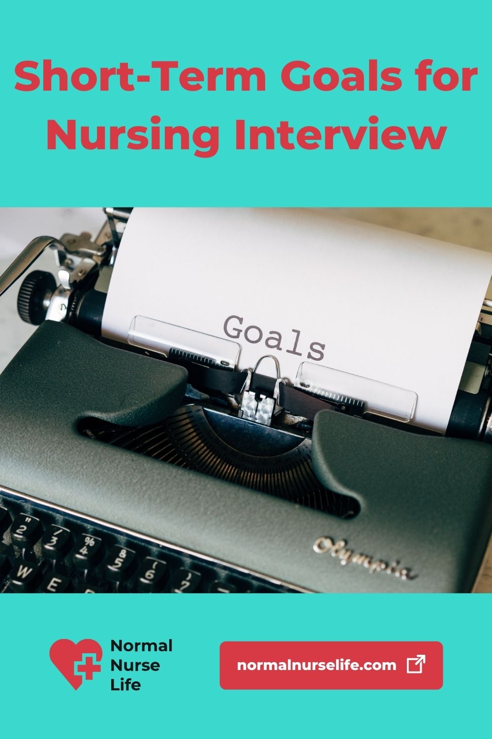 Short-term goals for nursing interview question