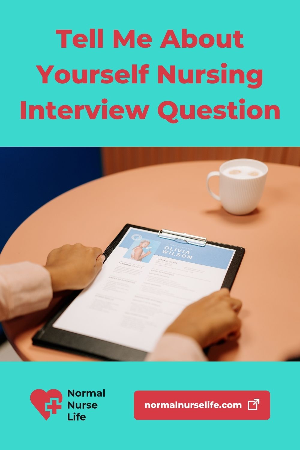 Tell me about yourself nursing interview question