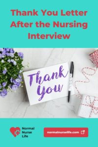 Thank You Letter After Nursing Interview - 2 Best Examples
