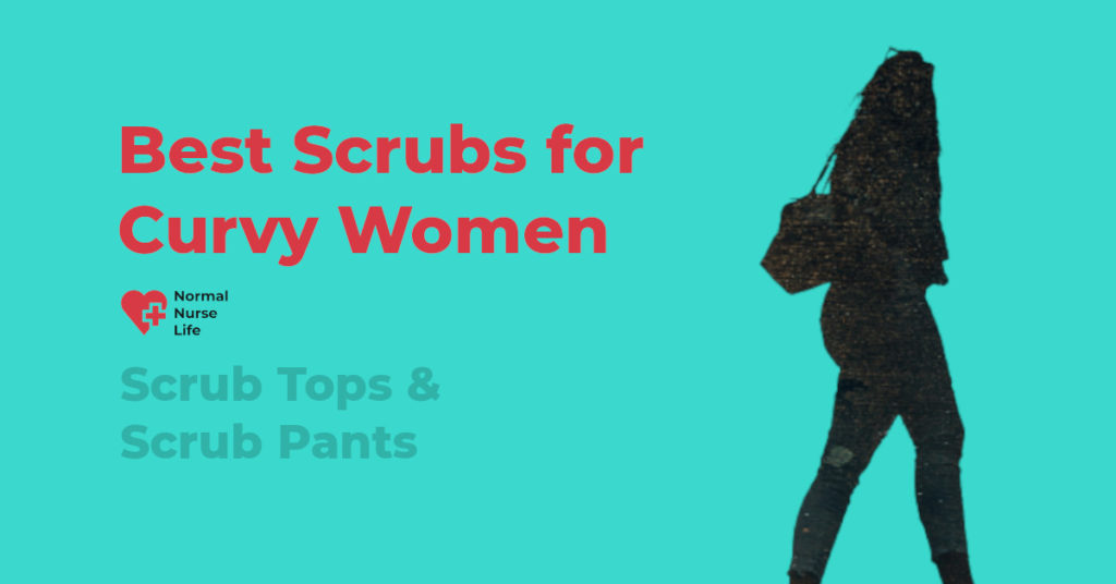 Best scrubs for curvy women